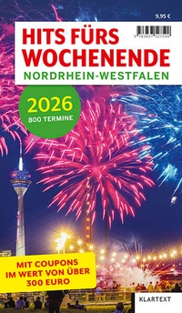 Abbildung von: Hits fürs Wochenende Nordrhein-Westfalen 2026 - Klartext