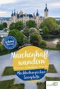 Cover: M&auml;rchenhaft wandern Mecklenburgische Seenplatte - Klartext