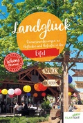 Cover: Landgl&uuml;ck Eifel - Klartext