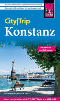Abbildung von: Reise Know-How CityTrip Konstanz - Reise Know-How Verlag Peter Rump GmbH