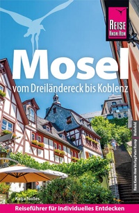 Abbildung von: Reise Know-How Reiseführer Mosel - Reise Know-How Verlag Peter Rump GmbH