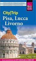 Cover: Reise Know-How CityTrip Pisa, Lucca, Livorno - Reise Know-How Verlag Peter Rump GmbH
