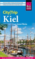 Cover: Reise Know-How CityTrip Kiel mit Kieler F&ouml;rde - Reise Know-How Verlag Peter Rump GmbH