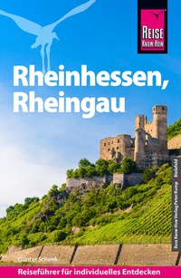 Abbildung von: Reise Know-How Reiseführer Rheinhessen, Rheingau - Reise Know-How Verlag Peter Rump GmbH