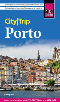 Bild: Reise Know-How CityTrip Porto - Reise Know-How Verlag Peter Rump GmbH