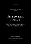 Cover: Dossier 2025 - Band I, Teil 1 - System der Armut - Timo Braun