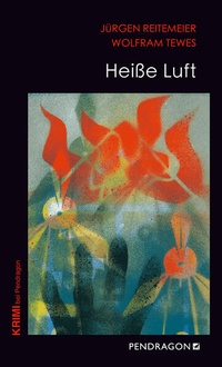 Enlarge image Cover: Heiße Luft - Pendragon