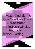 Cover: . zusammen erledigen wir das - Merve