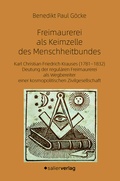 Cover: Freimaurerei als Keimzelle des Menschheitbundes - Salier Verlag