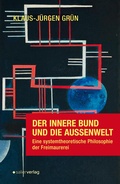 Bild: Der innere Bund und die Außenwelt - Salier Verlag