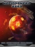 Cover: Heliosphere 2265 - Der Helix-Zyklus 4 - Der genetische Schl&uuml;ssel (B&auml;nde 22-24) - Greenlight Press
