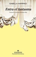 Cover: Entra El Fantasma - Editorial Anagrama