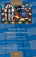 Cover: Tyrants, Heroes, Prophets, and Martyrs - Brill