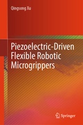 Cover: Piezoelectric-Driven Flexible Robotic Microgrippers - Springer