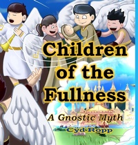 Enlarge image Cover: Children of the Fullness - Bluebird Publishing