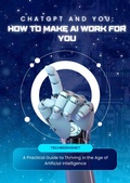 Cover: CHATGPT AND YOU: How to Make AI Work for You - Luka Stamenkovic