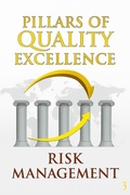 Cover: Risk Management Seeing Around Corners to Navigate Uncertainty with Confidence. (PILLARS OF QUALITY) - Maysra Academy