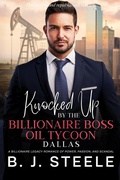 Cover: Knocked Up by the Billionaire Boss Oil Tycoon - Dallas: A Billionaire Legacy Romance of Power, Passion, and Scandal (Billionaire Boss Series, #4) - Hmdpublishing