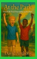 Cover: At the Park - Power Punch Publishing