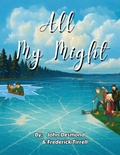 Cover: All My Might - Veritas Ink and Press