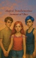Cover: Magical Transformation - Jennifer M. Bloom