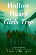 Cover: Hollow Heart Girls Trip - Seven Legends Family Books