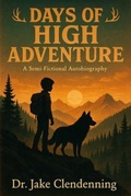 Cover: Days of High Adventure - Bearings Press