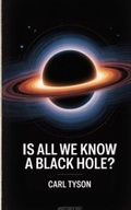 Bild: Is All We Know a Black Hole? - Bald and Bonkers Network Academy