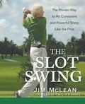 Cover: The Slot Swing - Turner Publishing Company