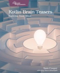 Cover: Kotlin Brain Teasers - The Pragmatic Programmers
