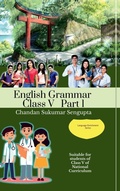 Cover: Advance English Grammar Class V Part 1 - Notion Press