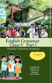 Enlarge image Cover: Advance English Grammar Class V Part 1 - Notion Press