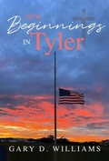 Cover: New Beginnings in Tyler - Trilogy Christian Publishing