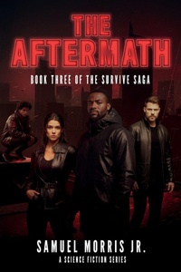 Enlarge image Cover: The Aftermath - Samuel Morris Jr.