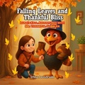 Cover: Falling Leaves and Thankful Bliss - Irina Landrum
