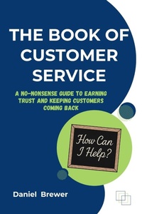 Enlarge image Cover: The Book of Customer Service - CS Guru
