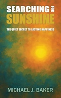 Cover: Searching For Sunshine - Pierian Spring Publishing