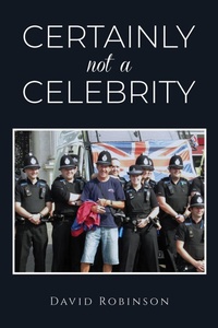 Enlarge image Cover: Certainly Not a Celebrity - Austin Macauley Publishers