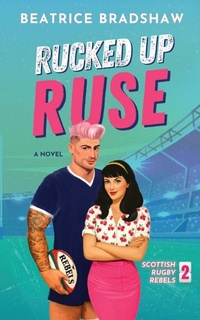 Enlarge image Cover: Rucked Up Ruse - Jessica Beatrice Wagener