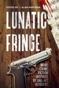 Cover: Lunatic Fringe - White City Press