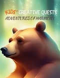 Cover: Kids' Creative Quests (Adventures of Harmony) - Novida Global Publishing and Consulting LLC