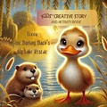Cover: Tixxy The Daring Duck's Big Lake Rescue - Novida Global Publishing and Consulting LLC