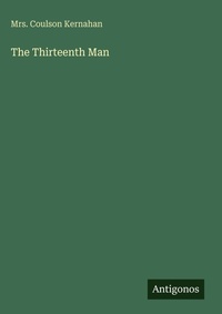 Enlarge image Cover: The Thirteenth Man - Antigonos Verlag