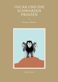 Cover: Oscar und die Schwarzen Prinzen - BoD - Books on Demand