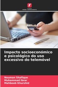 Cover: Impacto socioeconomico e psicologico do uso excessivo do telemovel - Edicoes Nosso Conhecimento