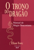Cover: O Trono Do Drag&atilde;o - Clube de Autores