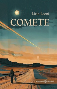 Enlarge image Cover: Comete - Gilgamesh Edizioni
