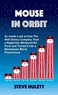Cover: Mouse in Orbit - Theme Park Press
