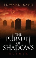 Cover: The Pursuit of Shadows - Stranded Publications