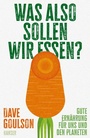 Bild: Was also sollen wir essen? - Hanser